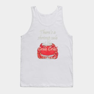 There's a shrimp sale at the Crab Crib! Tank Top